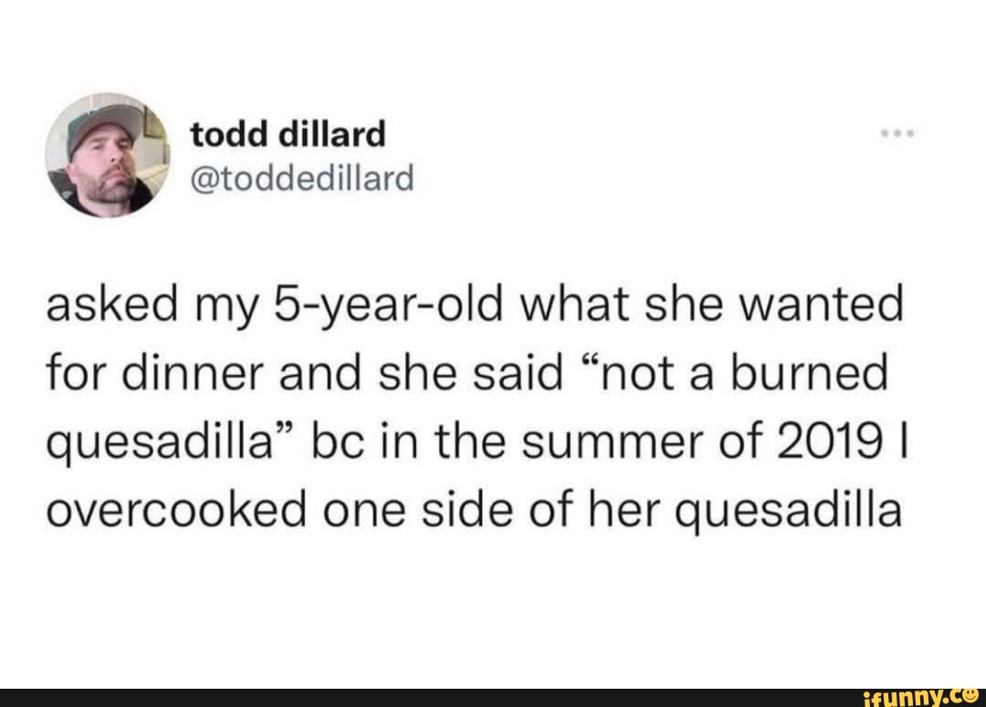 Quesadilla memes. Best Collection of funny Quesadilla pictures on iFunny