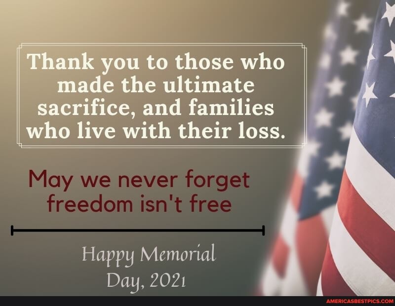 Thank you to those who
made the ultimate sacrifice, and families who live with their loss.
May we never forget freecom isn't free
Happy Memorial
Day, 2021