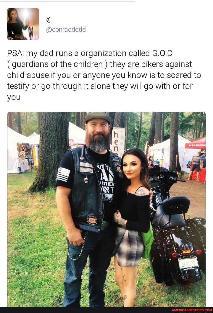 PSA: my dad runs a organization called G.0.C
( guardians of the children ) they are bikers against child abuse if you or anyone you know is to scared to testify or go through it alone they will go with or for you