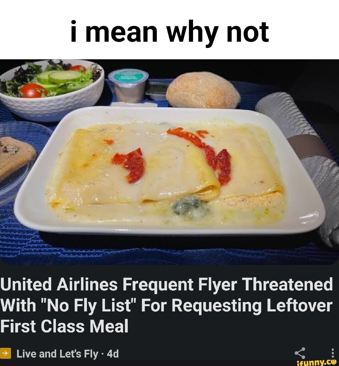 Mean why not United Airlines Frequent Flyer Threatened With "No Fly
