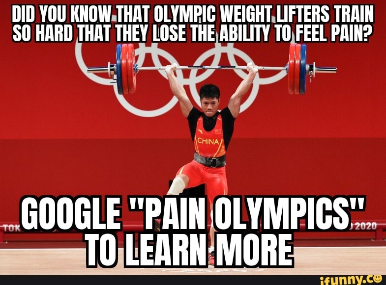 DID YOU KNOW THAT OLYMPIC WEIGHT LIFTERS TRAIN SO HARD THAT THEY LOSE
