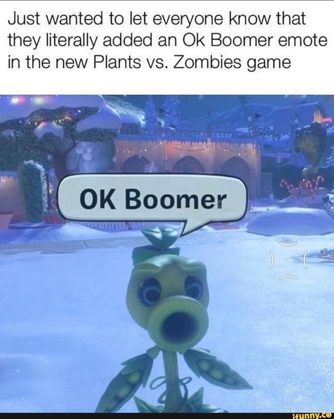 Just Wanted To Let Everyone Know That They Literally Added An Ok Boomer Emote In The New Plants Vs Zombies Game Ifunny - roblox okay boomer