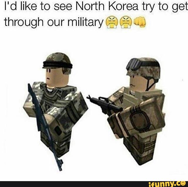 I D Like To See North Korea Try To Get Through Our Military O 2