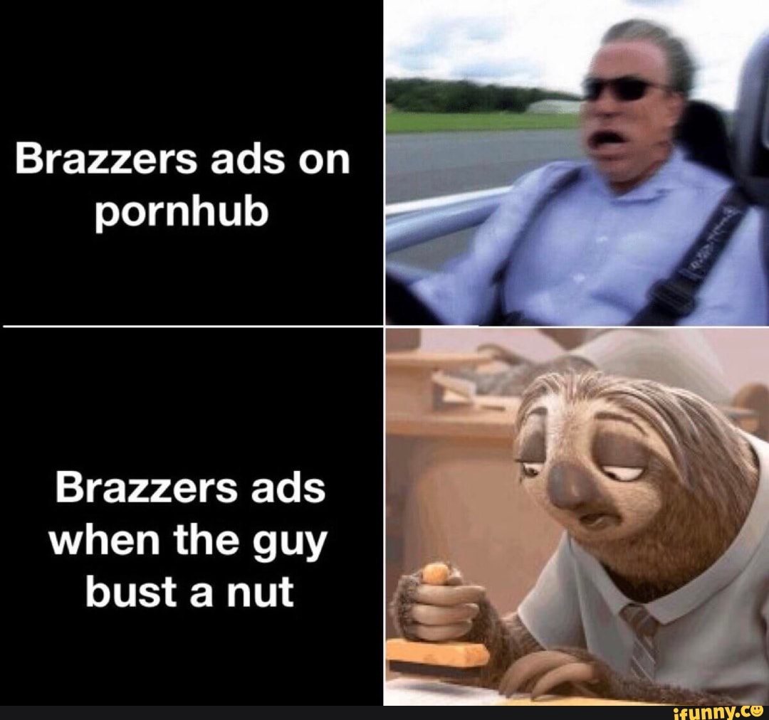 1080px x 1012px - Brazzers ads on pornhub Brazzers ads when the guy bust a nut - iFunny :)