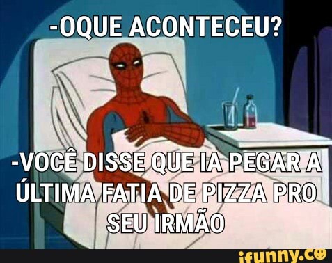 "OQUE ACONTECEU?