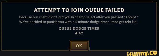 league attempt to join queue failed means