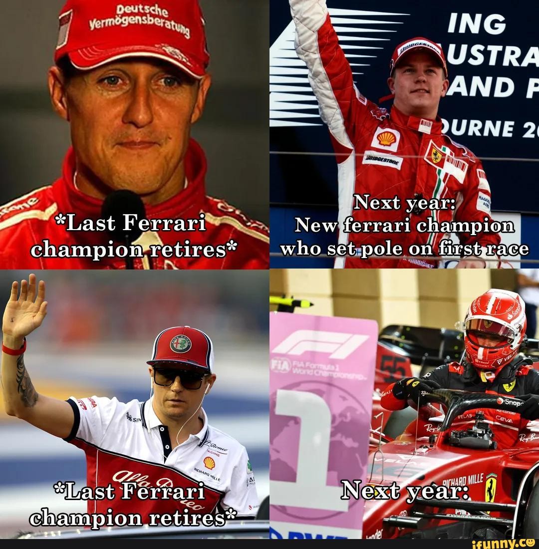 Next year: * Tast Ferrari New ferrari champion champion retires* who ...