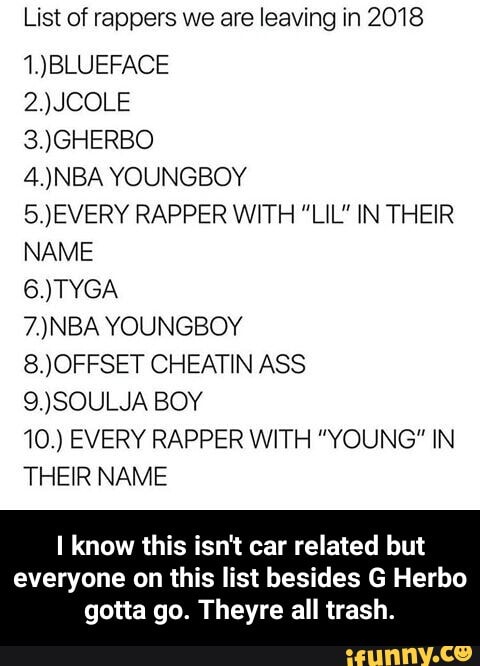 I Know This Isn T Car Related But Everyone On This List Besides G