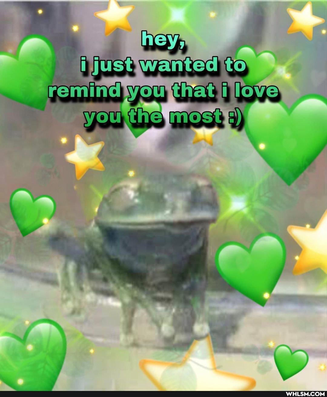 fust wanted to
you the most e)