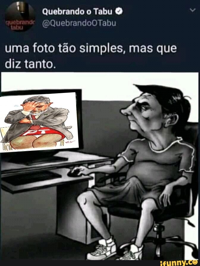 Quebrando O Tabu Oquebrandootabu Uma Foto Tão Simples Mas Que Diz