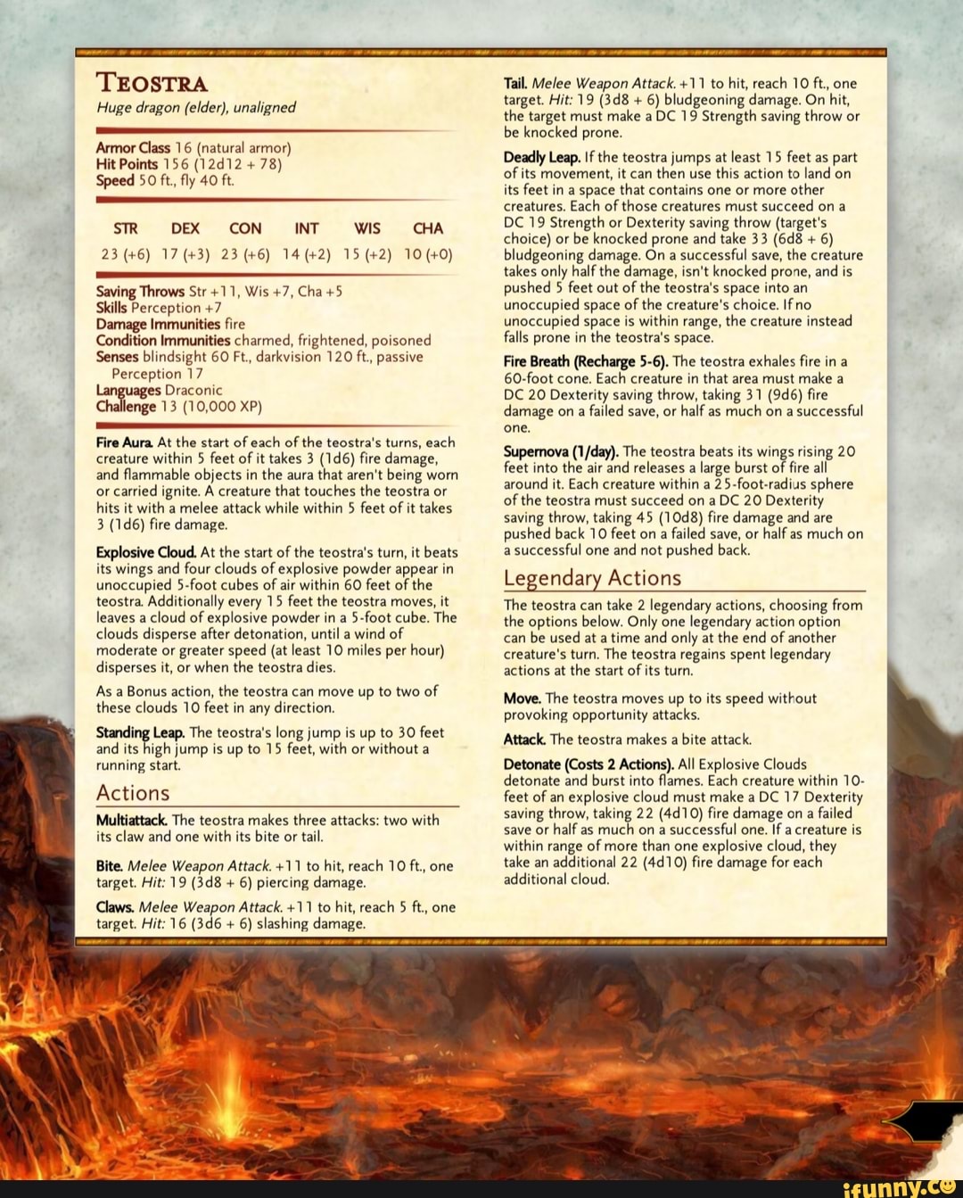 TEOSTRA Huge dragon (elder), unaligned Armor Class 16 (natural armor) Hit Points 156 (12412