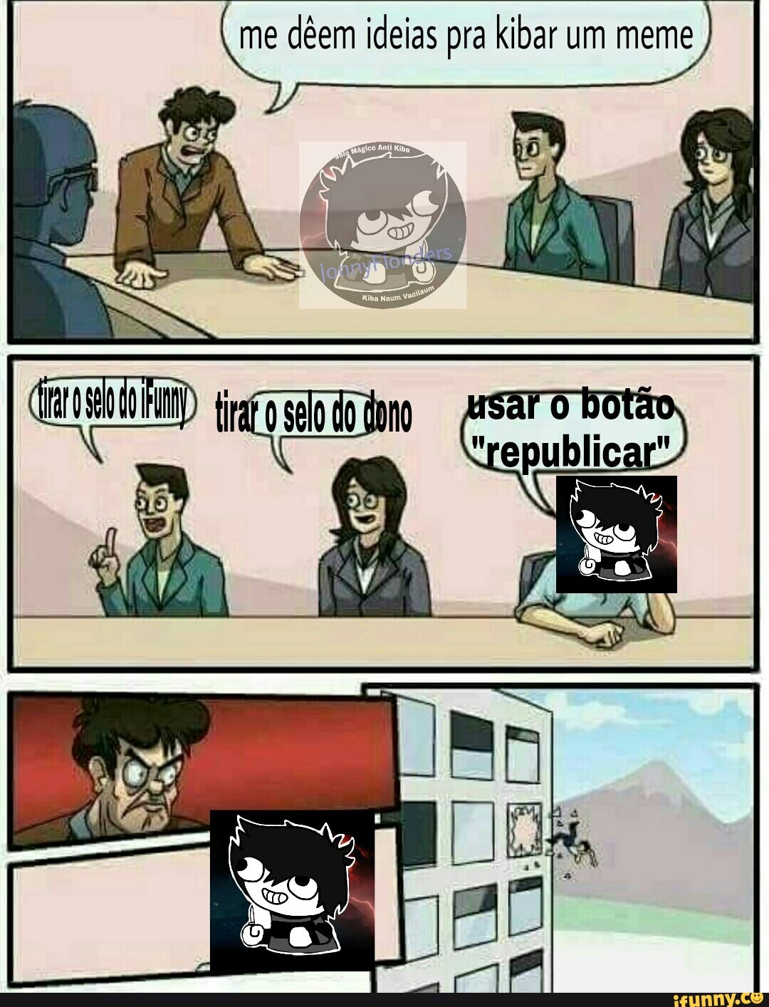 dêem ideias pra kibar um meme