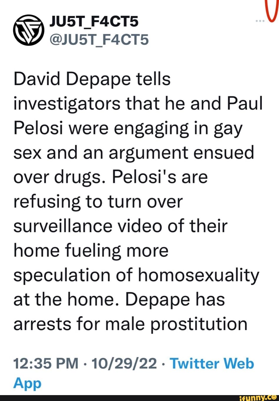 JU5T_F4CT5 JU5T_F4CT5 David Depape tells investigators that he and