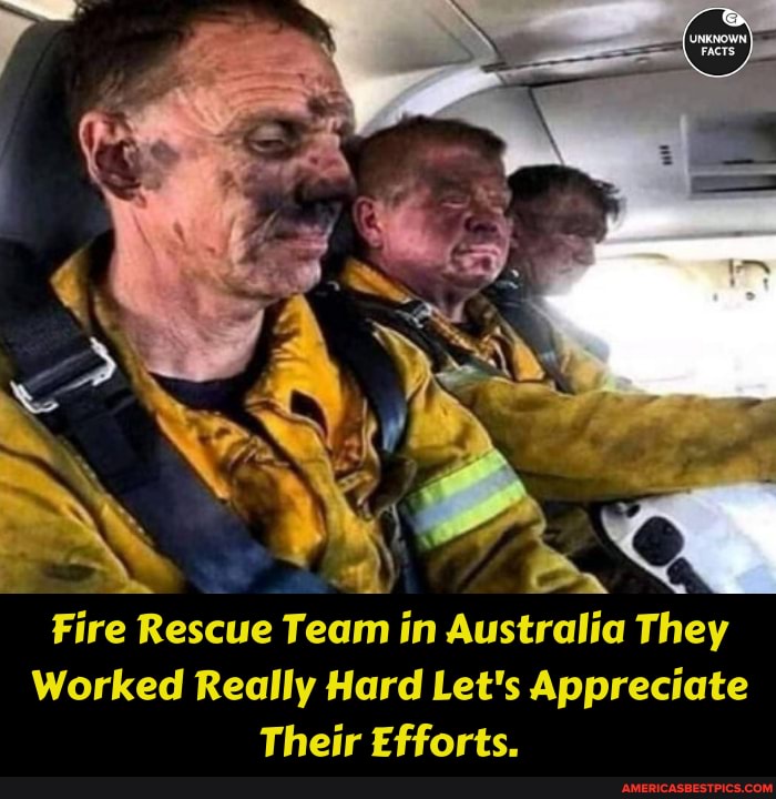 Fire Rescue Team in Australia They
Worked Really Hard Let's Appreciate
Their Efforts.