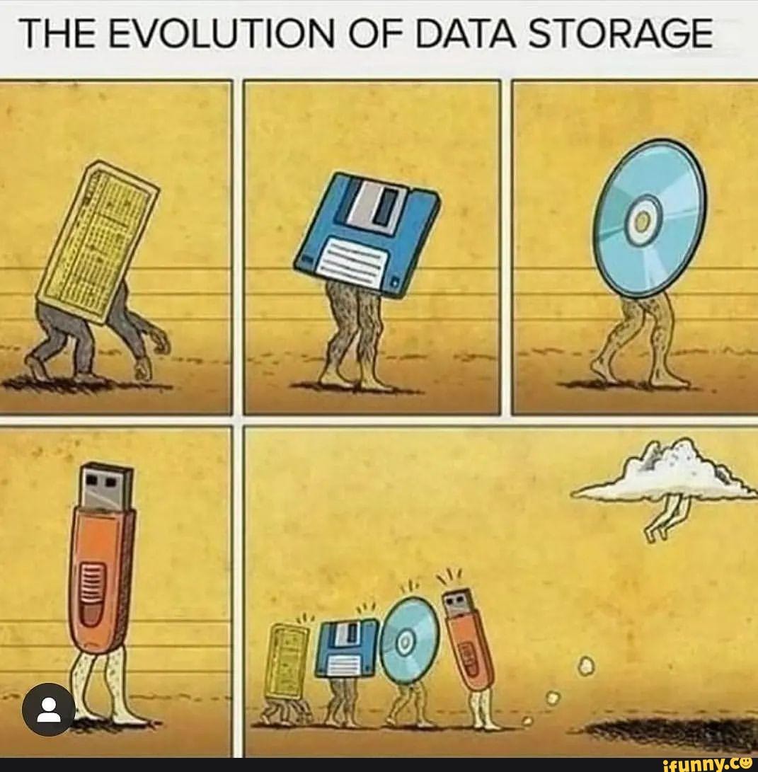 the-evolution-of-data-storage-ifunny-brazil