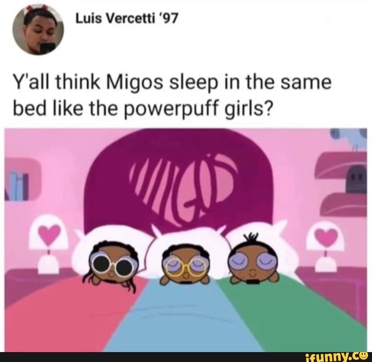 The Powerpuff Girls Memes Memes The Best Memes On Ifunny