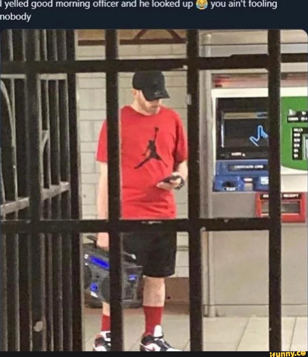 Yelled good morning officer and he looked up you ain't fooling nobody