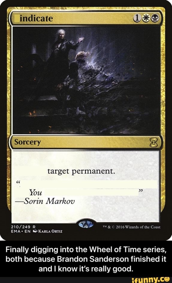 Indicate target permanent. You Sorin Markov R 2016 Wizards of the