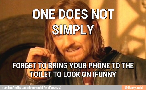 FORGET 10)
RING
YOUR PHONE TO THE Goiler TO LOOK ON IFUNNY