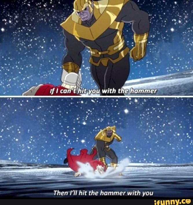 Then TI! hit the hammer with you