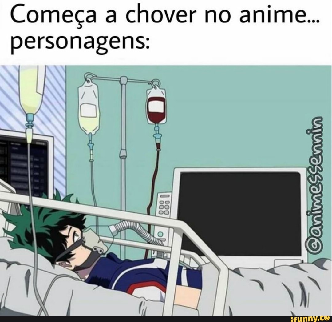 Começa a chover no anime...
personagens: