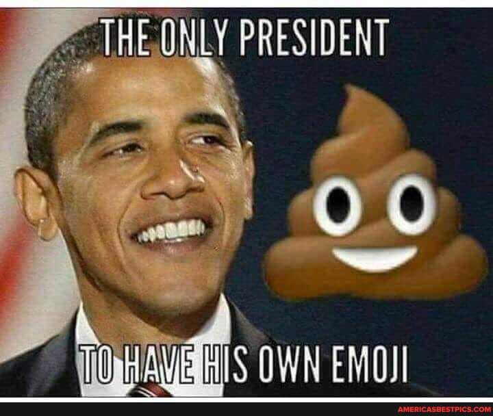 PRESIDENT
IS OWN EMOJI