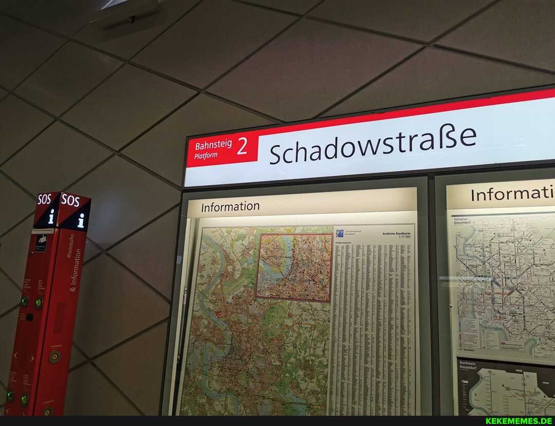 schadowstra (Se
Bahnstelg
Platform
SOs
Information informati