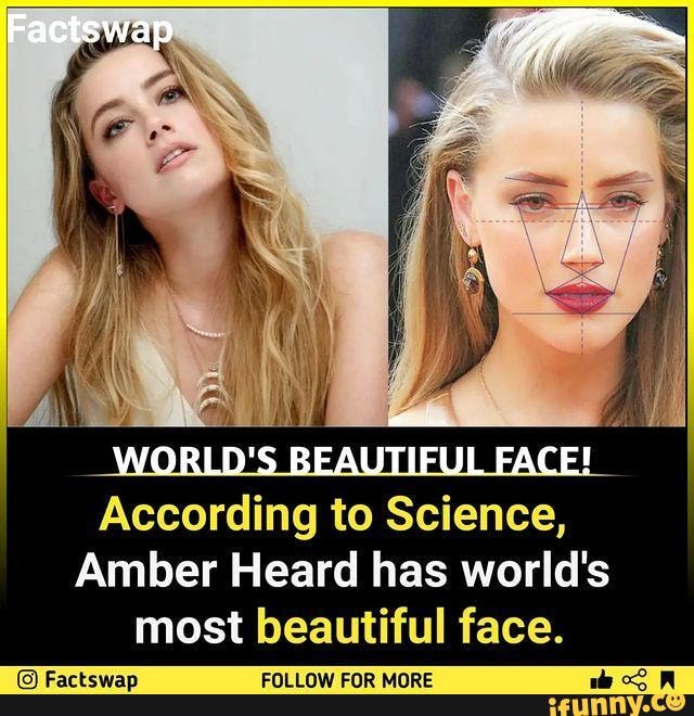 Factswap Worlds Beautiful Face According To Science Amber Heard Has