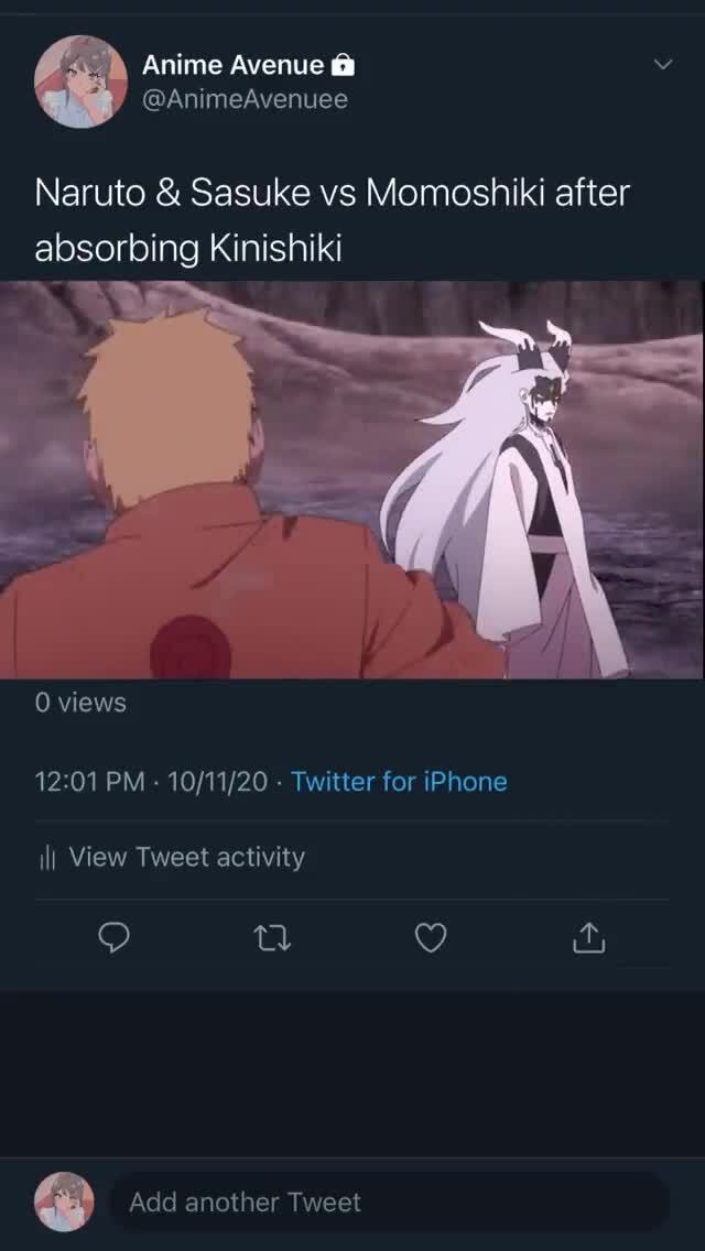 Anime Avenue Animeavenuee Naruto Sasuke Vs Momoshiki After Absorbing Kinishiki 0 Views Pm Twitter For Iphone Il View Tweet Activity Add Another Tweet Ifunny