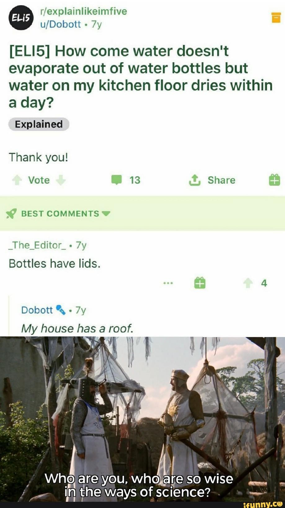 Shexplainilkeimfive [ELI5] How come water doesn't evaporate out of