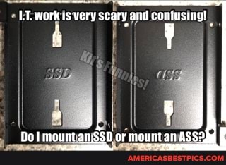 work is very scary and confusing!
Bo mount or mount an ASS