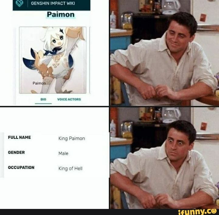 FULLNAME King Paimon
GENDER Male
OCCUPATION King of Hell