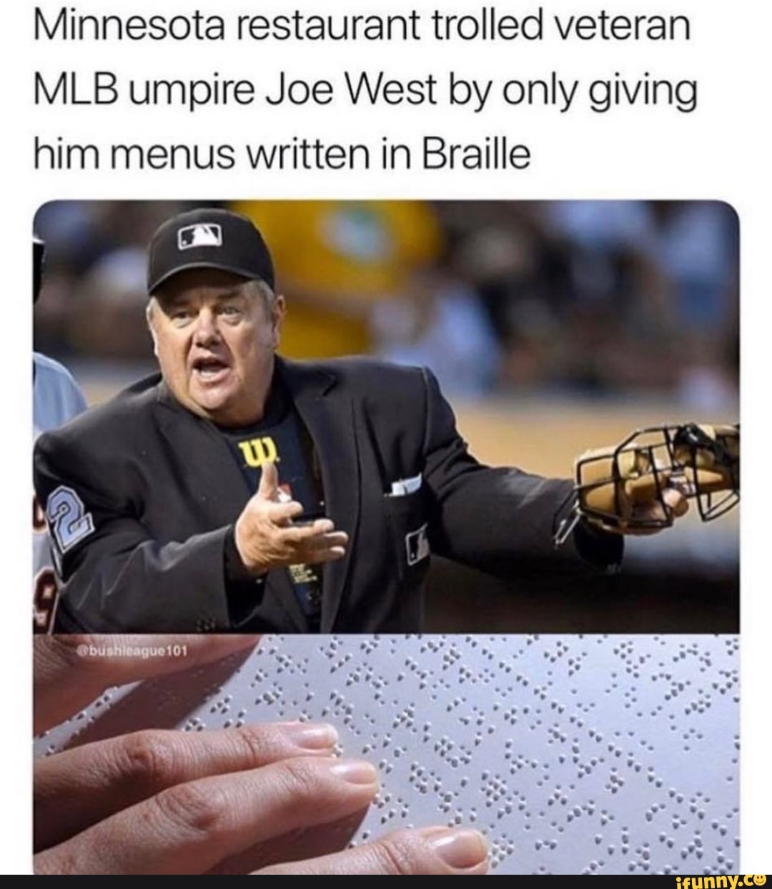 MLB umpire Joe West pranked with braille menu at Minnesota steakhouse