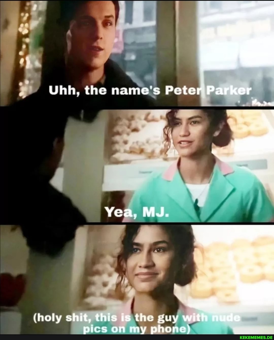 DO Uhh, the name's Peter Parker Yea, MJ. (holy shit, this ts the guy with nude p