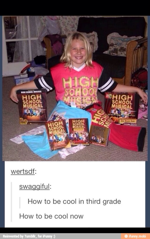 How to be cool in third grade
How to be cool now