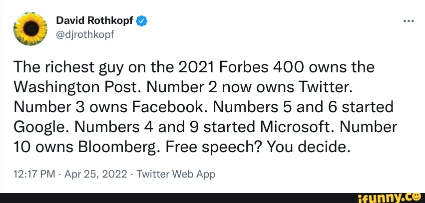 David Rothkopf @djrothkopf The richest guy on the 2021 Forbes 400 owns ...
