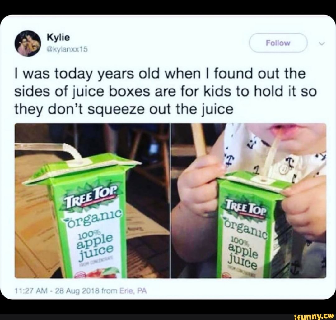 I was today years old