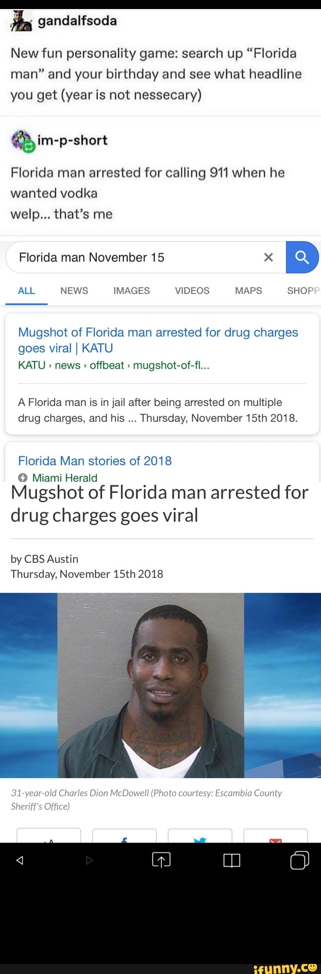 New Fun Personality Game Search Up Florida Man And Your Birthday And See What Headline You