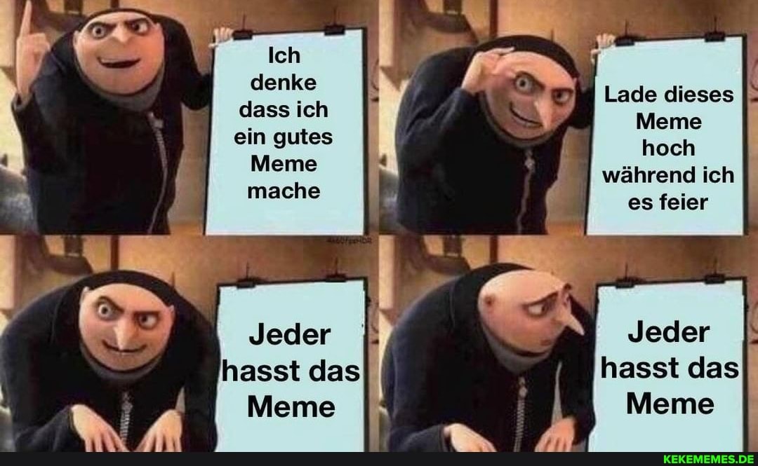 Ich denke dass ich ein gutes
Meme mache
Lade dieses
Meme hoch während ich es feier