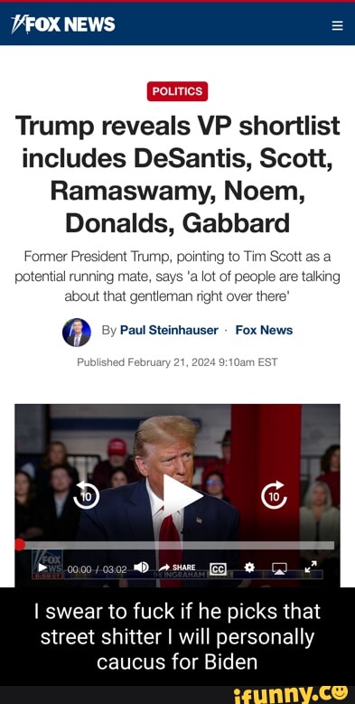 FOX NEWS Trump reveals VP shortlist includes DeSantis, Scott, Ramaswamy ...