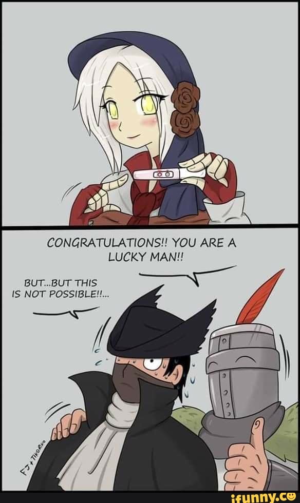 CONGRATULATIONS!! YOU ARE A
LUCKY MAN!!
BUT...BUT THIS
IS NOT POSSIBLE"...