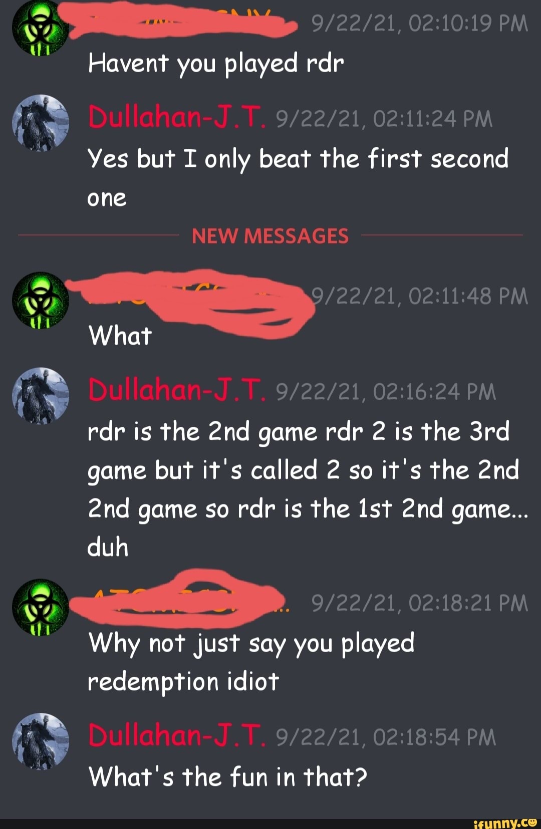 Pm Havent You Played Rdr Pm Yes But I Only Beat The First Second One New
