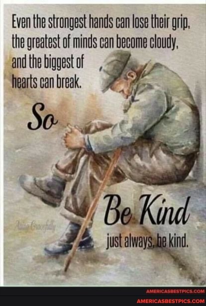 Even the strongest hands can lose their grip, the greatest of minds can become cloudy, and the biggest of
Narts can break.
Bo Kind.