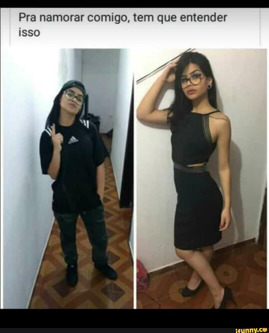 Pra namorar comigo, tem que entender
isso