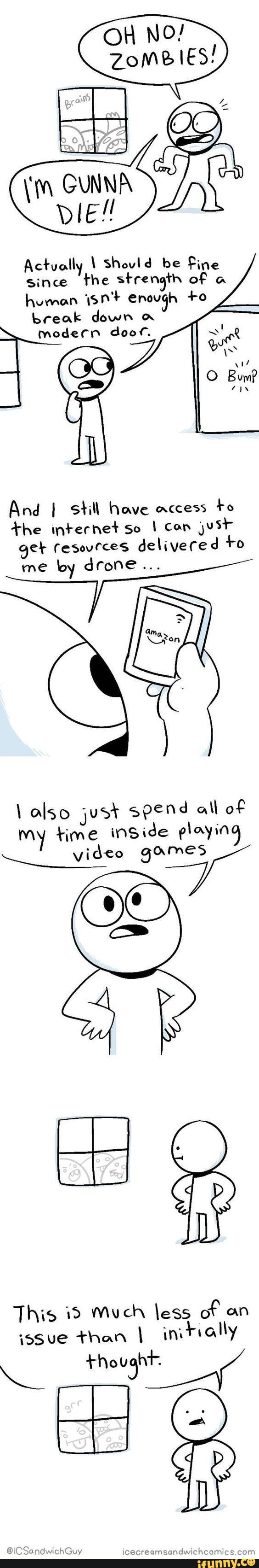 Actually should be Fine
since
The strength of a
human isn't enough +o
break down a
modern door.
And I stil have access
just