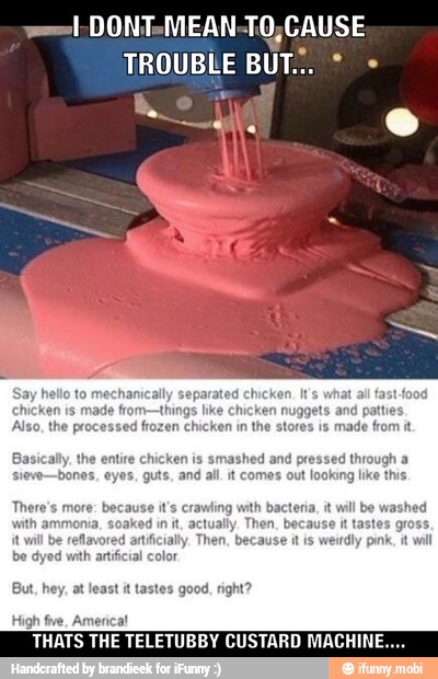 and
all. it comes
at least it tastes good, right?