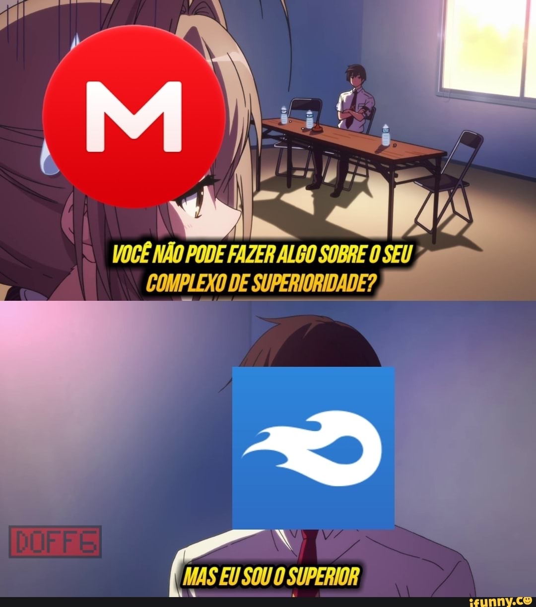 Po = " se
44" p:
VOCÊ NÃO PODE FAZER ALGO SOBRE O SEU COMPLEXO DE SUPERIORIDADE?
MAS EU SOU O SUPERIOR