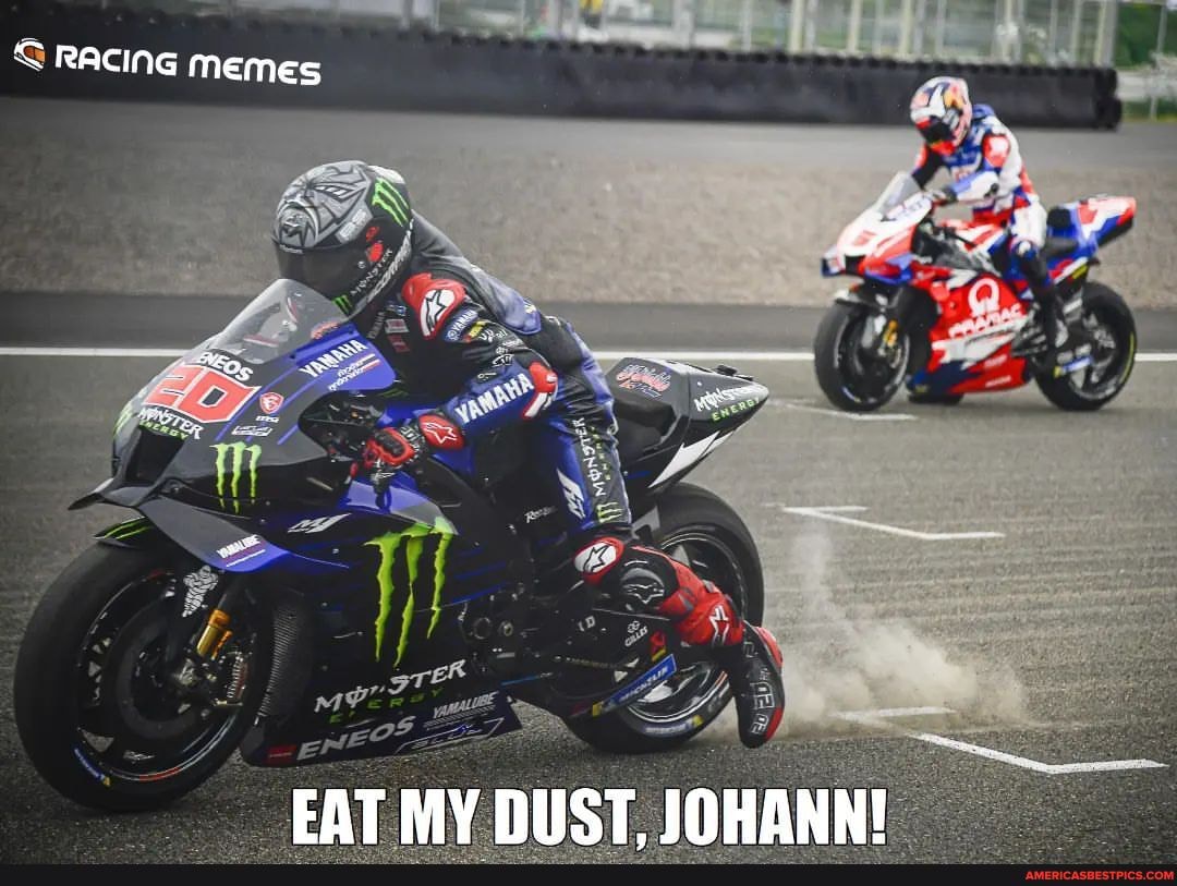 SS RACING memes EAT MY DUST IOHANNI - America’s best pics and videos