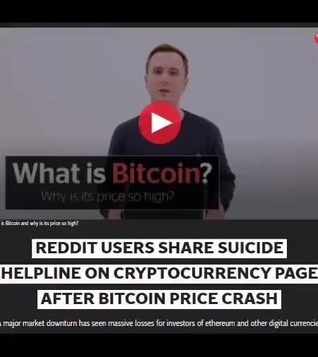 What Is Reddit Users Share Suicide Helpline On Cryptocurrency Page After Bitcoin Price Crash Major Market Downturn Has Seen Massive Losses For Investors Of Ethereum And Other Digital Curenci Ifunny