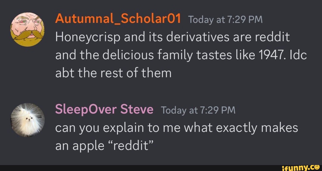 Honeycrisp memes. Best Collection of funny Honeycrisp pictures on iFunny